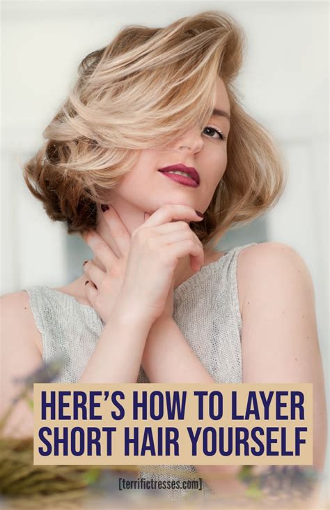 how to cut layers in your own hair short hair|layering short hair yourself.